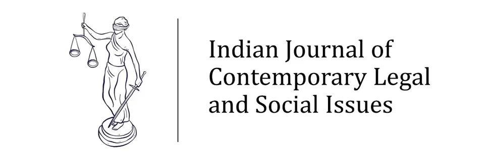 Indian Journal of Contemporary Legal and Social Issues